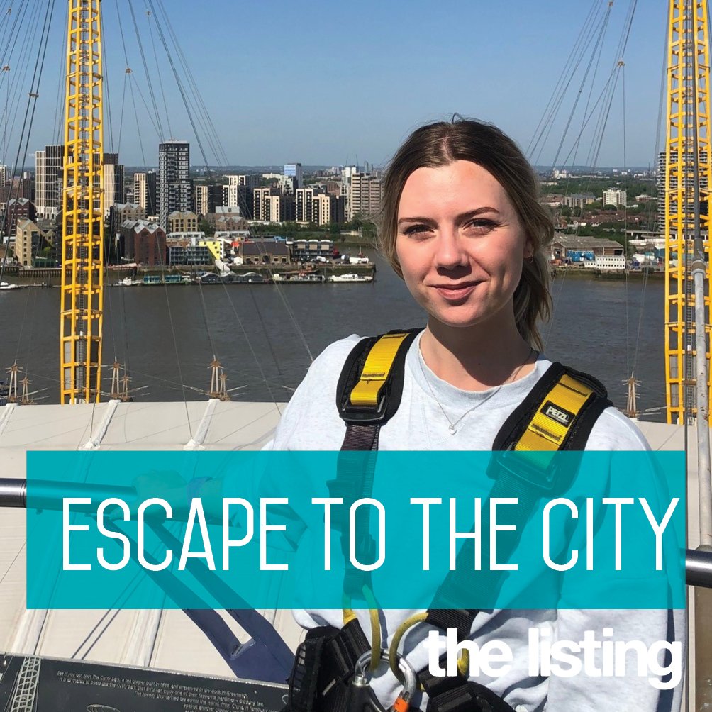 Escape to The City, Up at The O2
