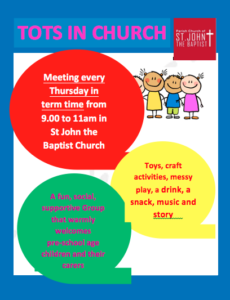 Tots in Church – St John the Baptist