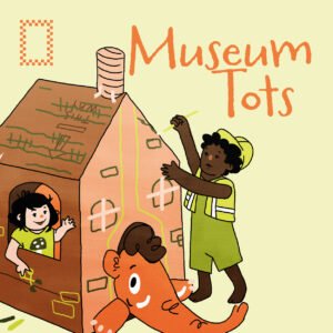 Museum Tots