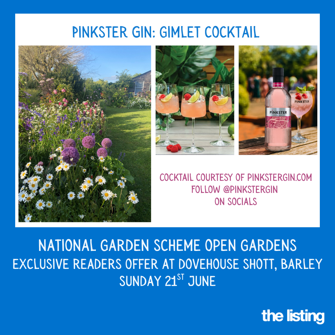 Things to Do: National Garden Scheme Exclusive Offer from The Garden at Dovehouse & Pinkster Gin Cocktail!